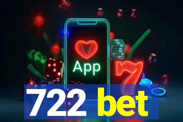 722 bet